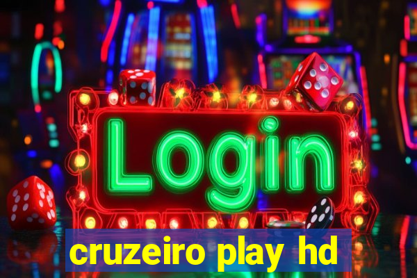 cruzeiro play hd